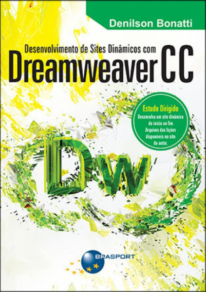 Capa de Desenvolvimento de Sites Dinâmicos com Dreamweaver CC - Denilson Bonatti
