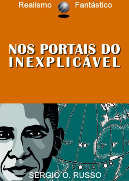 Capa de Nos Portais do Inexplicável - Sérgio O. Russo