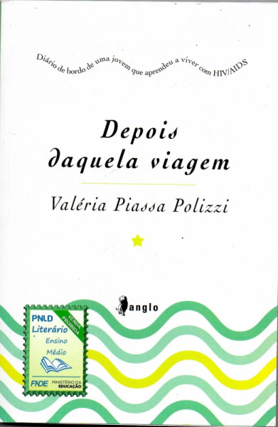 Capa de Depois daquela viagem - Valéria Piassa Polizzi