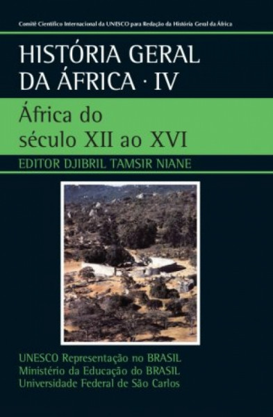 Capa de História geral da África volume IV - Djibril Tambsir Niane