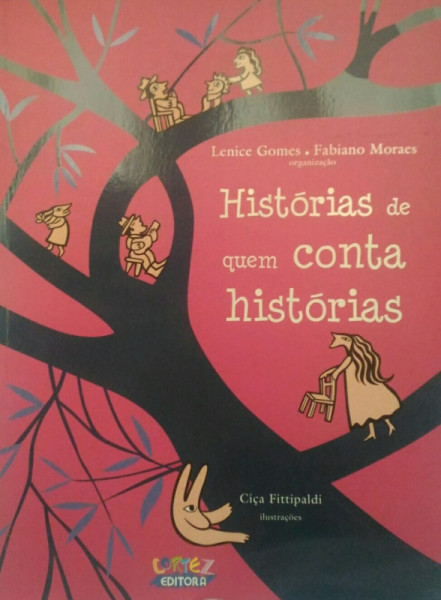 Capa de Histórias de quem conta histórias - Lenice Gomes (org.); Fabiano Moraes (org.)