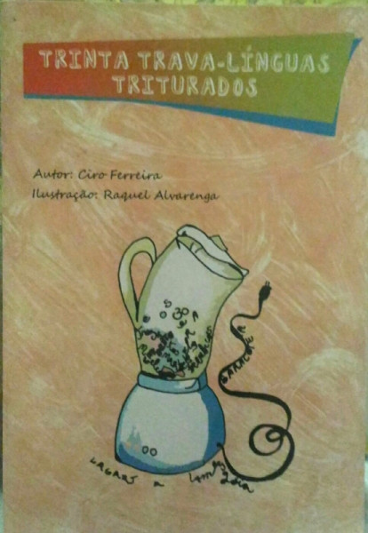 Capa de Trinta Trava-Línguas Triturados - Ciro Ferreira