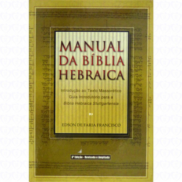 Capa de Manual da Bíblia Hebraica - Edson de Faria Francisco