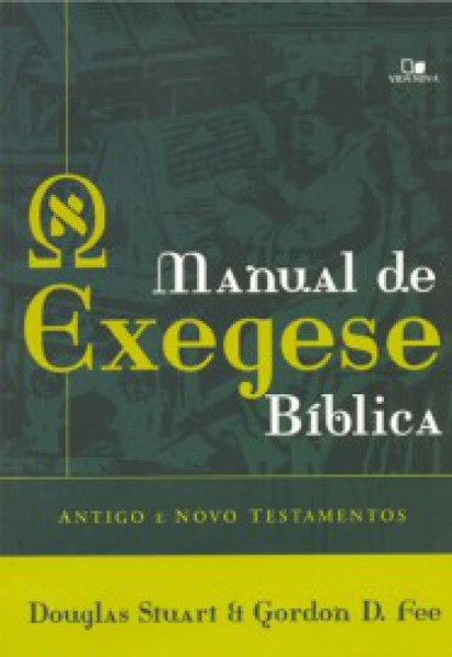 Capa de Manual de Exegese Bíblica - Douglas Stuart e Gordon D. Fee