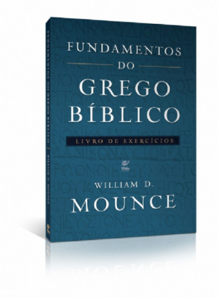Capa de Fundamentos do Grego Bíblico - William D. Mounce