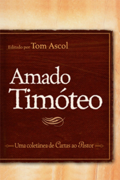 Capa de Amado Timóteo - Tom Ascol