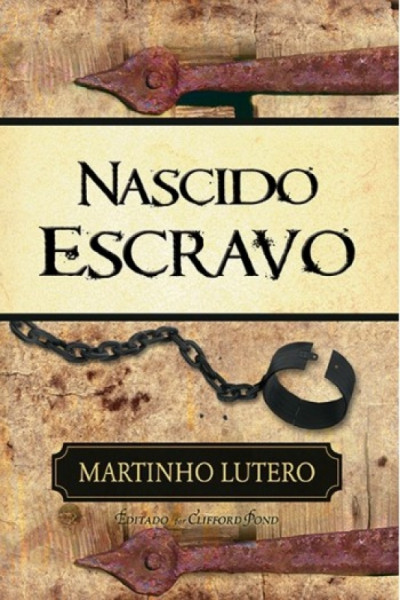 Capa de Nascido escravo - Martinho Lutero