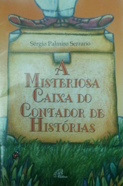 Capa de A misteriosa caixa do contador de histórias - Sérgio Palmiro Serrano