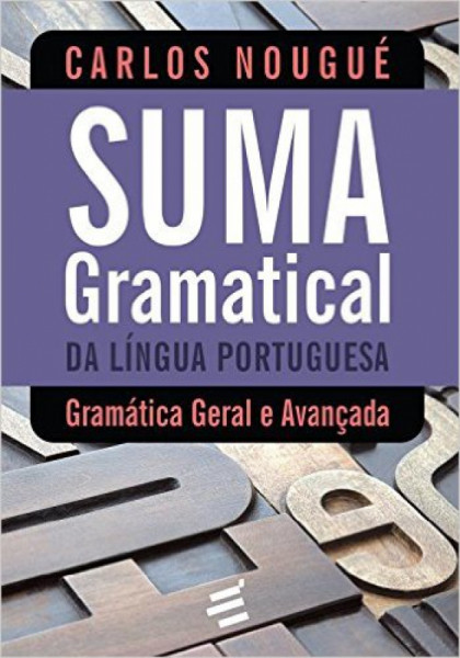 Capa de Suma gramatical da língua portuguesa - Carlos Nougué