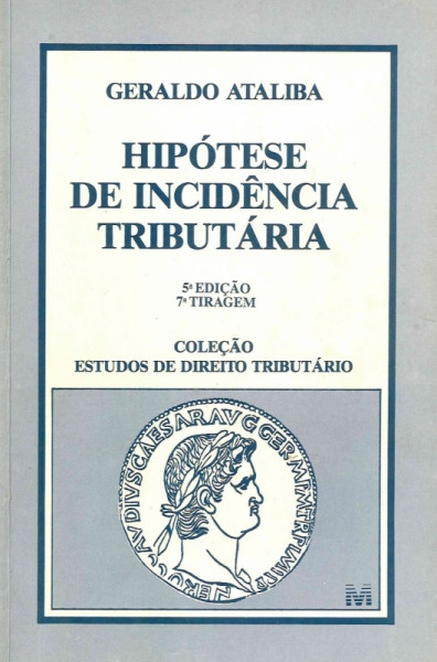 Capa de Hipótese de incidência tributária - Geraldo Ataliba