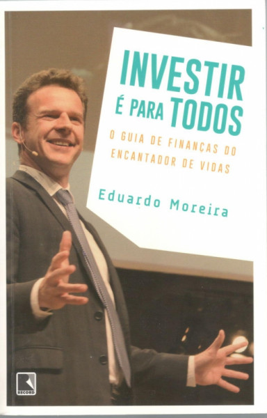 Capa de Investir é para todos - Eduardo Moreira