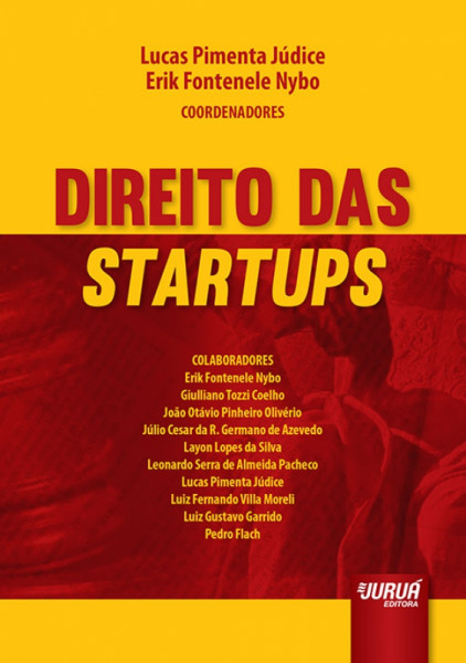 Capa de Direito das startups - Lucas Pimenta Júdice; Erik Fontenele Nybo