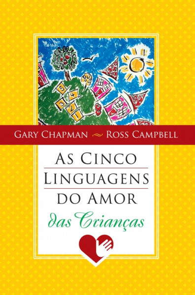 Capa de As cinco linguagens do amor das crianças - Gary Chapman