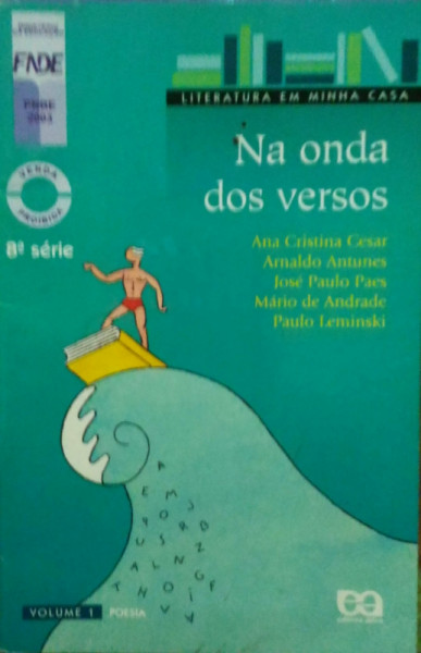 Capa de Na onda dos versos - Ana Cristina Cesar; Arnando Antunes; José Paulo Paes; Máriod e Andrade; Paulo Leminski