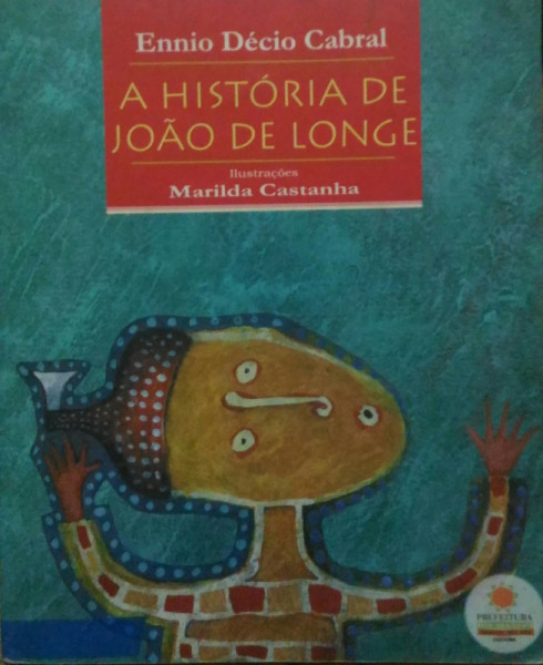 Capa de A História de João de Longe - Ennio Décio Cabral