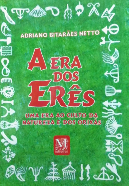 Capa de A era dos erês - Adriano Bitarães Netto