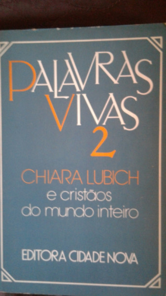 Capa de Palavras Vivas 2 - Chiara Lubich