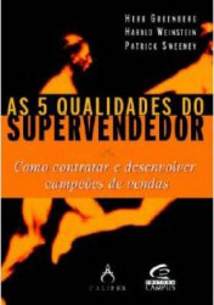 Capa de As 5 qualidades do supervendedor - Herb Greenberg, Haroldo Weinstein, Patrick Sweeney