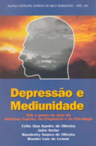 Capa de Depressão e mediunidade - Celio Alan Kardec de Oliveira