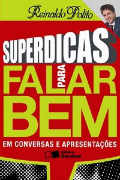 Capa de Superdicas para falar bem em conversas e apresentações - Reinaldo Polito