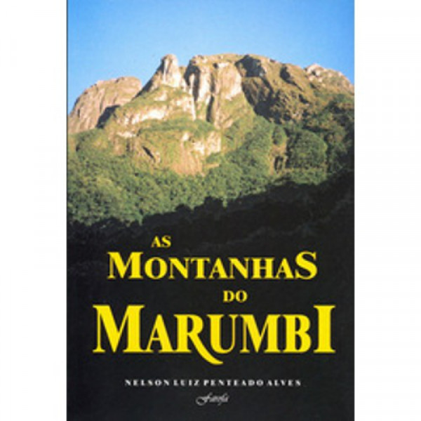 Capa de As Montanhas do Marumby - Nelson Luiz Penteado Alves - Farofa