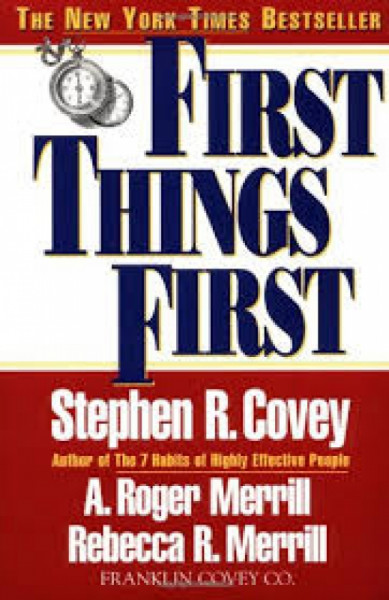 Capa de First things first - Stephen R. Covey