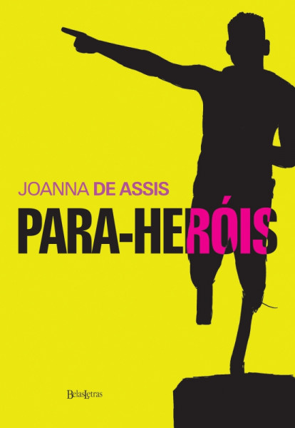 Capa de Para-heróis - Joanna de Assis