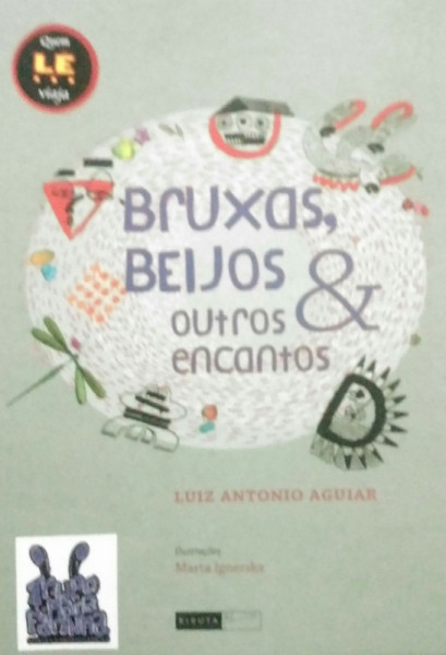 Capa de Bruxas, beijos e outros encantos - Luiz Antonio Aguiar