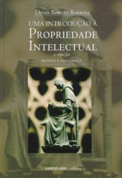 Capa de Uma Introdução à Propriedade Intelectual - Denis Borges Barbosa
