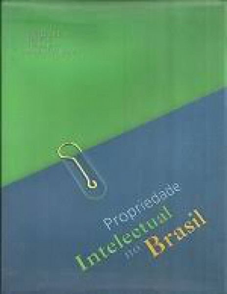 Capa de Propriedade Intelectual no Brasil - Dannemann Siemsen Bigler; Ipanema Moreira