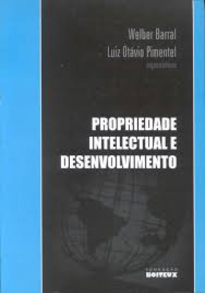 Capa de Propriedade Intelectual e Desenvolvimento - Welber Barral e Luiz Otávio Pimentel