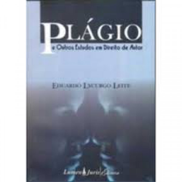 Capa de Plágio e outros Estudos em Direito de Autor - Eduardo Lycurgo Leite