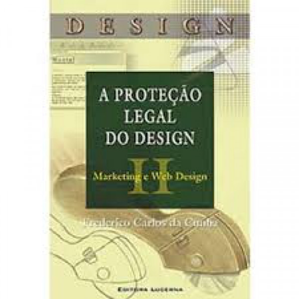 Capa de A Proteção Legal do Design - Frederico Carlos da Cunha