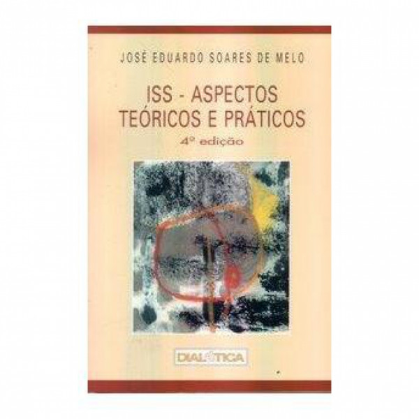 Capa de ISS - Aspectos Teóricos e Práticos - José Eduardo Soares Melo