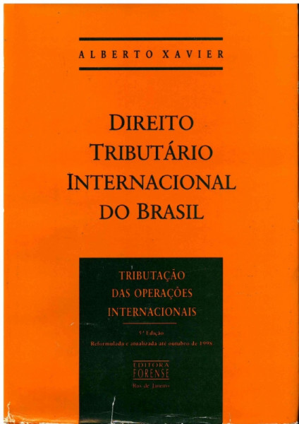 Capa de Direito tributário internacional do Brasil - Alberto Xavier