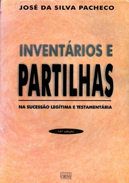 Capa de Inventários e Partilhas - José da Silva Pacheco