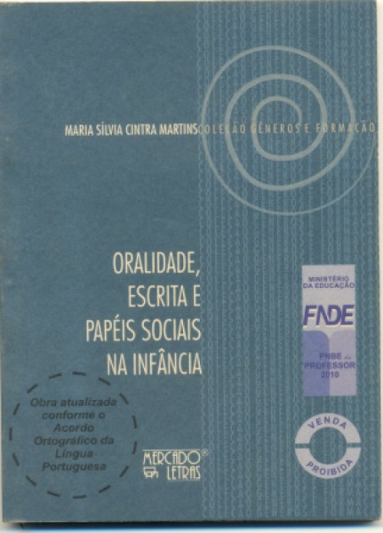 Capa de Oralidade, Escrita e Papéis Sociais na Infância - Maria Sílvia Cintra Martins