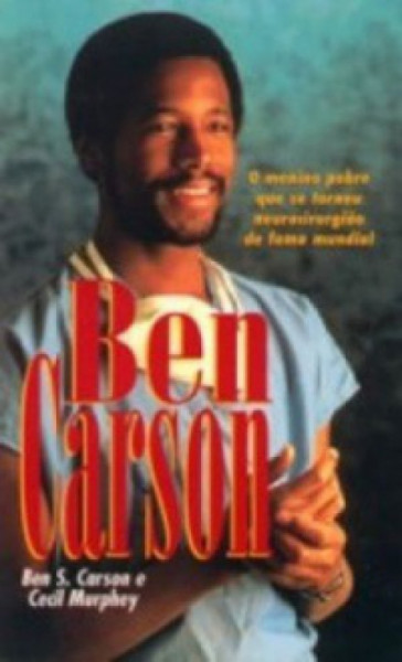 Capa de Ben Carson - Ben S. Carson e Cecil Murphey
