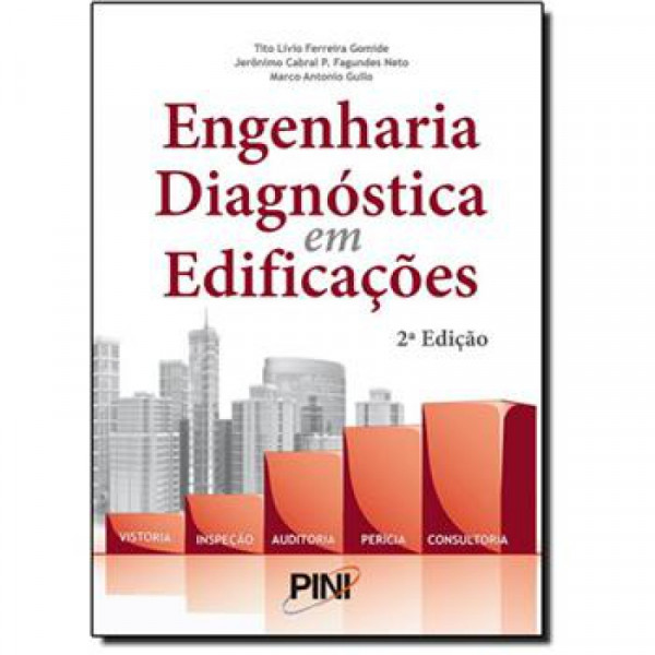 Capa de Engenharia Diagnóstica em Edificações - Tito Lívio Gomide, Jêronimo Cabral P. Fagundes Neto, Marco Antonio GuLLo