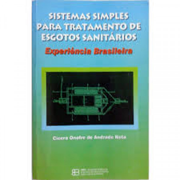 Capa de Sistemas Simples para Tratamento de Esgotos Sanitários - Cícero Onofre de Andrade Neto