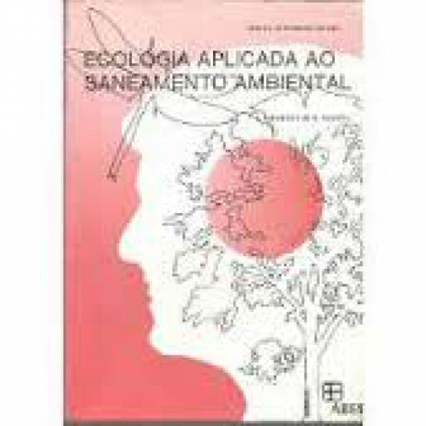 Capa de Ecologia aplicada ao Saneamento Ambiental - Benjamin de A. Carvalho