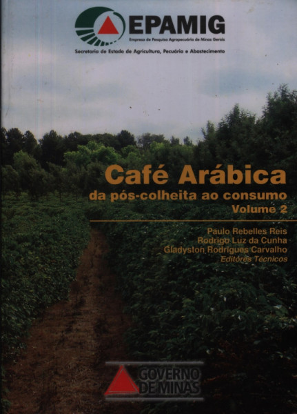 Capa de Café Arabica - Paulo Rebelles Reis Rodrigo Luiz da Cunha Gladyson Rodrigues Carvalho