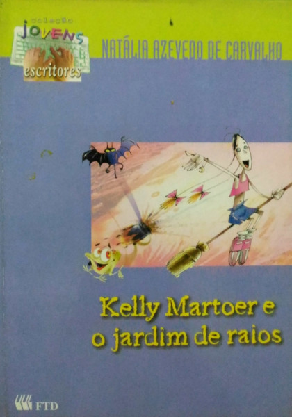 Capa de Kelly Martoer e o Jardim de Raios - Natália Azevedo de Carvalho