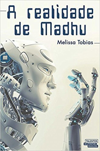 Capa de A Realidade de Madhu - Melissa Tobias