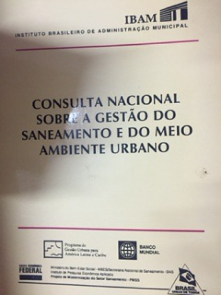 Capa de Consulta Nacional sobre a gestão do saneamento e do meio ambiente urbano - IBAM