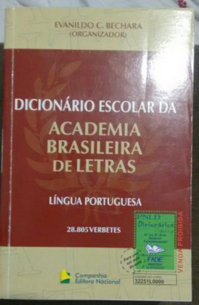Capa de Dicionário escolar da Academia Brasileira de Letras - Evanildo Bechara (org.)