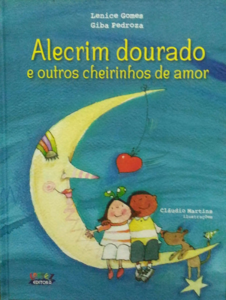 Capa de Alecrim dourado e outros cheirinhos de amor - Lenice Gomes; Giba Pedrosa