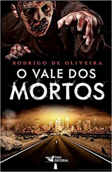 Capa de O Vale dos Mortos - Rodrigo de Oliveira