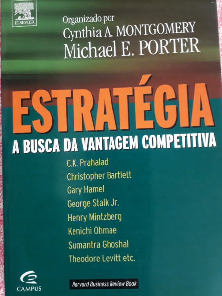Capa de Estratégia - Cynthia A. Montgomery; Michael E. Porter