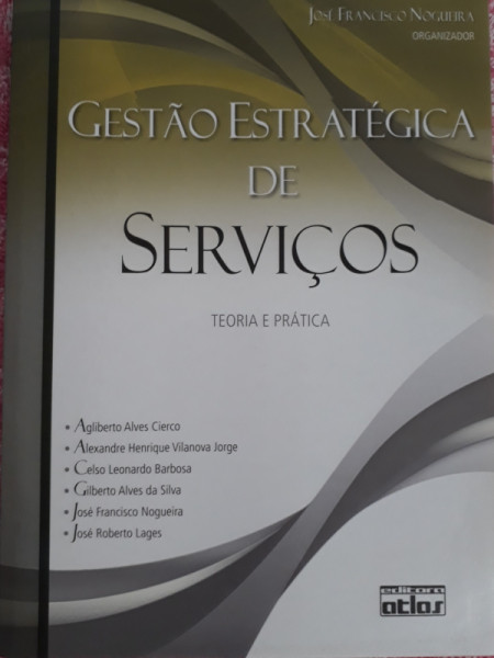 Capa de Gestão Estratégica de Serviços - José Francisco Nogueira organizador